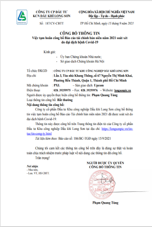 Công ty CP Đầu tư KCN Dầu khí Long Sơn (Mã chứng khoán PXL) công bố thông tin việc tạm hoãn công bố BCTC bán niên năm 2021 soát xét do đại dịch Covid-19.