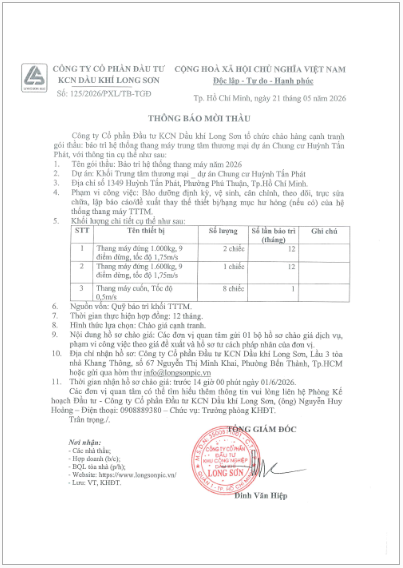 Công ty Cổ phần Đầu tư Khu công nghiệp Dầu khí Long Sơn tổ chức đấu thầu cạnh tranh gói thầu : Bảo trì hệ thống thang máy TTTM dự án CC Huỳnh Tấn Phát.