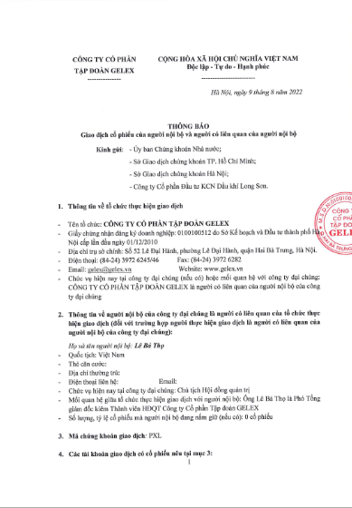 CÔNG BỐ THÔNG TIN GIAO DỊCH CỔ PHIẾU CỦA NGƯỜI NỘI BỘ VÀ NGƯỜI CÓ LIÊN QUAN CỦA NGƯỜI NỘI BỘ. THÔNG TIN VỀ TỔ CHỨC THỰC HIỆN GIAO DỊCH: CÔNG TY CỔ PHẦN TẬP ĐOÀN GELEX