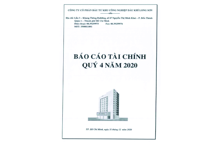 CÔNG TY CỔ PHẦN ĐẦU TƯ KCN DẦU KHÍ LONG SƠN (MÃ CHỨNG KHOÁN PXL) CÔNG BỐ THÔNG TIN BCTC QUÝ 4 NĂM 2020.