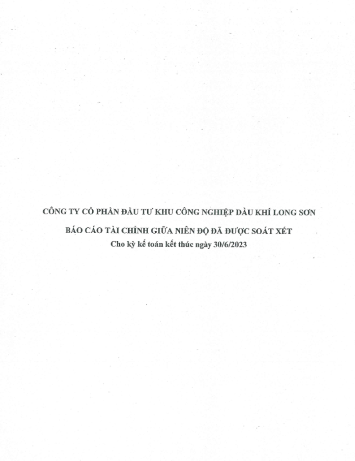 Công ty CP Đầu tư KCN Dầu khí Long Sơn (Mã chứng khoán PXL) công bố thông tin BCTC bán niên cho kỳ kế toán kết thúc ngày 30/06/2023 đã soát xét và văn bản giải trình kèm theo.